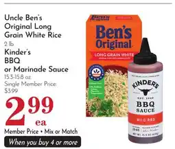 Pavilions Uncle Ben's Original Long Grain White Rice 2 lb. Kinder's BBQ or Marinade Sauce 15.3-15.8 oz offer