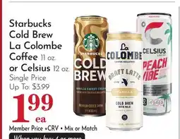 Pavilions Starbucks Cold Brew La Colombe Coffee 11 oz. or Celsius 12 oz offer
