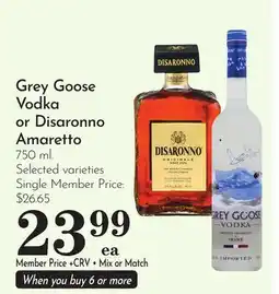 Pavilions Grey Goose Vodka or Disaronno Amaretto offer