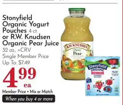 Pavilions Stonyfield Organic Yogurt Pouches 4 ct. or R. W. Knudsen Organic Pear Juice 32 oz offer