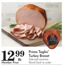 Pavilions Primo Taglio Turkey Breast offer