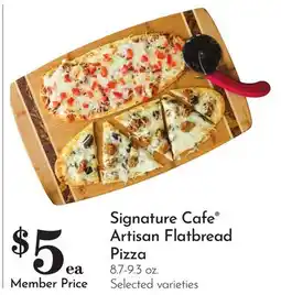 Pavilions Signature Cafe Artisan Flatbread Pizza offer