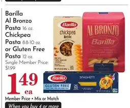 Pavilions Barilla Al Bronzo Pasta 16 oz. Chickpea Pasta 8.8-10 oz. or Gluten Free Pasta 12 oz offer