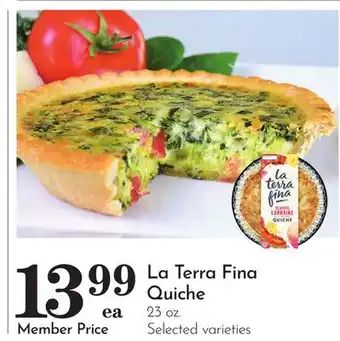 Pavilions La Terra Fina Quiche offer