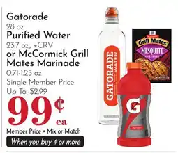 Pavilions Gatorade 28 oz. Purified Water 23.7 oz., or McCormick Grill Mates Marinade 0.71-1.25 oz offer