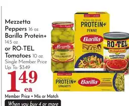 Pavilions Mezzetta Peppers 16 oz. Barilla Protein + 14.5 oz. or RO-TEL Tomatoes 10 oz offer