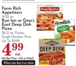 Pavilions Farm Rich Appetizers 19-22 oz. Run Inn or Gino's East Deep Dish Pizza 26-31 oz offer