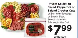 Ralphs Private Selection Sliced Pepperoni or Salami Cracker Cuts offer