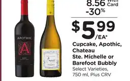 Ralphs Cupcake, Apothic, Chateau Ste. Michelle or Barefoot Bubbly offer