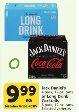 Albertsons Jack Daniel's 4 pack, 12 oz. cans or Long Drink Cocktails 6 pack, 12 oz. cans offer