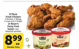 Albertsons 8 Piece Fried Chicken 2 Breasts, 2 Wings, 2 Legs and 2 Thighs or Reser's Party Pack Salad 3 lbs offer