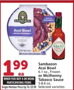 Albertsons Sambazon Acai Bowl 6.1 oz., Frozen or Mcilhenny Tabasco Sauce 5-8.6 oz offer