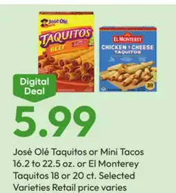 Stater Bros José Olé Taquitos or Mini Tacos 16.2 to 22.5 oz. or El Monterey Taquitos 18 or 20 ct offer