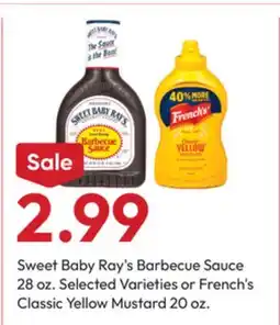 Stater Bros Sweet Baby Ray's Barbecue Sauce 28 oz. Selected Varieties or French's Classic Yellow Mustard 20 oz offer