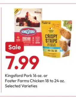 Stater Bros Kingsford Pork 16 oz. or Foster Farms Chicken 18 to 24 oz offer