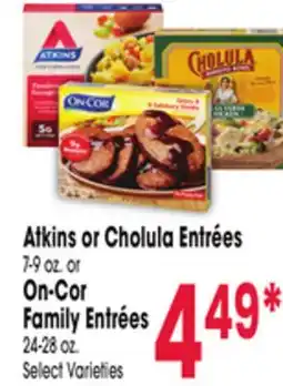 Jewel-Osco Atkins or Cholula Entrées 7-9 oz. or On-Cor Family Entrées 24-28 oz offer