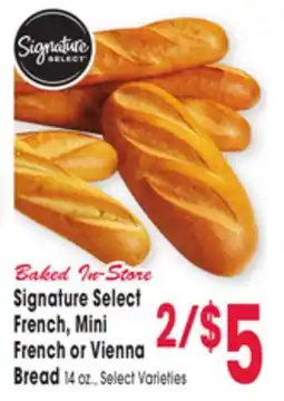 Jewel-Osco Signature Select French, Mini French or Vienna Bread offer