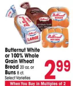 Jewel-Osco Butternut White or 100% Whole Grain Wheat Bread 20 oz. or Buns 8 ct offer