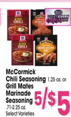 Jewel-Osco McCormick Chili Seasoning 1.25 oz. or Grill Mates Marinade Seasoning. 71-2.25 oz offer