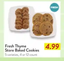 Fresh Thyme Fresh Thyme Store Baked Cookies offer