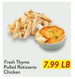 Fresh Thyme Fresh Thyme Pulled Rotisserie Chicken offer
