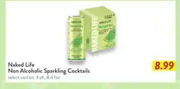 Fresh Thyme Naked Life Non Alcoholic Sparkling Cocktails offer