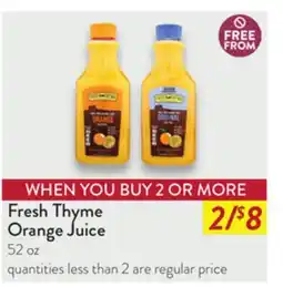 Fresh Thyme Fresh Thyme Orange Juice offer