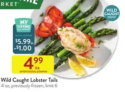 Fresh Thyme Wild Caught Lobster Tails offer