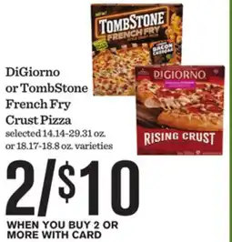 Mariano's DiGiorno or TombStone French Fry Crust Pizza offer