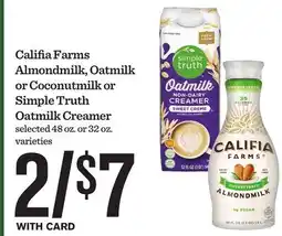 Mariano's Califia Farms Almondmilk, Oatmilk or Coconutmilk or Simple Truth Oatmilk Creamer offer