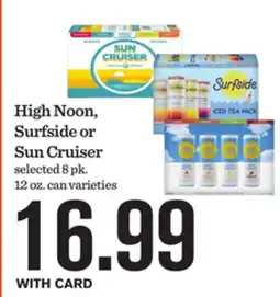 Mariano's High Noon, Surfside or Sun Cruiser offer