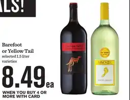 Mariano's Barefoot or Yellow Tail offer