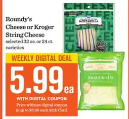 Mariano's Roundy's Cheese or Kroger String Cheese offer