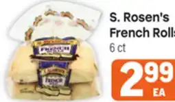Tony’s Fresh Market S. Rosen's French Rolls offer