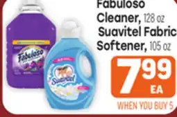 Tony’s Fresh Market Fabuloso Cleaner, 128oz Suavitel Fabric Softener, 105oz offer