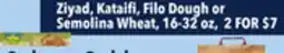 Tony’s Fresh Market Ziyad, Kataifi, Filo Dough or Semolina Wheat offer