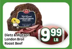 Tony’s Fresh Market Dietz & Watson London Broil Roast Beef offer