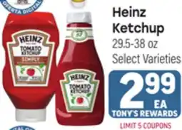 Tony’s Fresh Market Heinz Ketchup offer