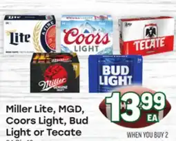 Tony’s Fresh Market Miller Lite, MGD, Coors Light, Bud Light or Tecate offer