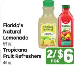 Tony’s Fresh Market Florida's Natural 59oz Tropicana Fruit Refreshers 46oz offer