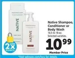 Safeway Native Shampoo, Conditioner or Body Wash offer