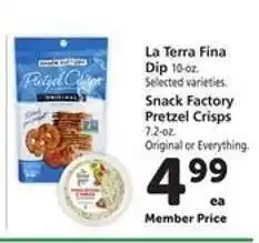 Safeway La Terra Fina Dip / Snack Factory Pretzel Crisps offer