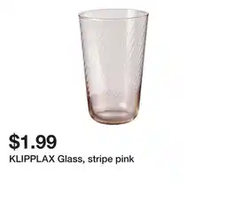 Ikea KLIPPLAX Glass, stripe pink offer