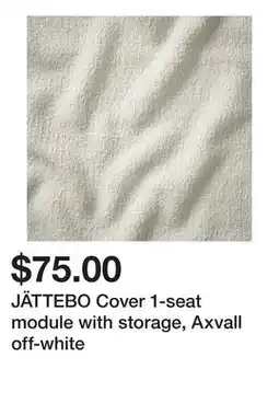 Ikea JÄTTEBO Cover 1-seat module with storage, Axvall off-white offer
