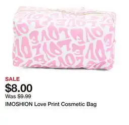 Marshalls IMOSHION Love Print Cosmetic Bag offer