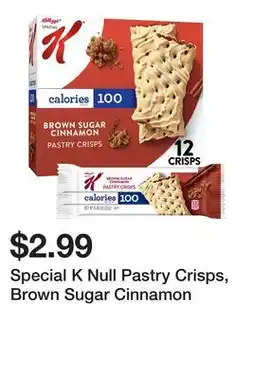 Wegmans Special K Null Pastry Crisps, Brown Sugar Cinnamon offer