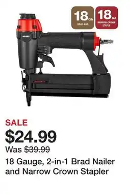 Harbor Freight Tools 18 Gauge, 2-in-1 Brad Nailer and Narrow Crown Stapler offer