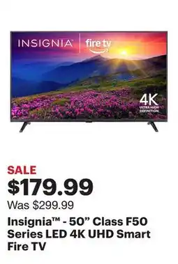 Best Buy Insignia - 50 Class F50 Series LED 4K UHD Smart Fire TV offer