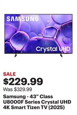 Best Buy Samsung - 43 Class U8000F Series Crystal UHD 4K Smart Tizen TV (2025) offer