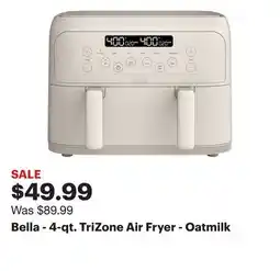 Best Buy Bella - 4-qt. TriZone Air Fryer - Oatmilk offer